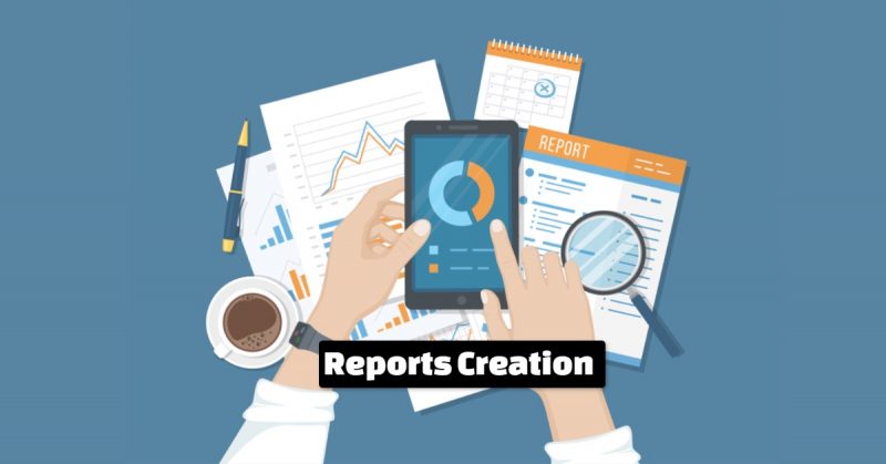 Reports Creation
