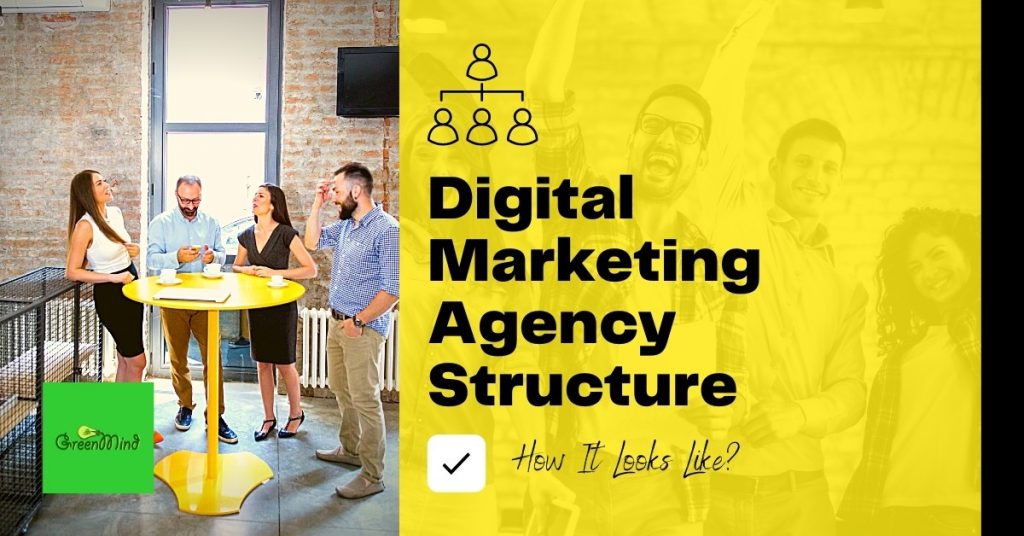 Digital Marketing Agency Structure | How It Looks?