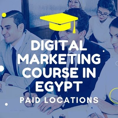 Digital Marketing Course Near You | Top Training in Egypt