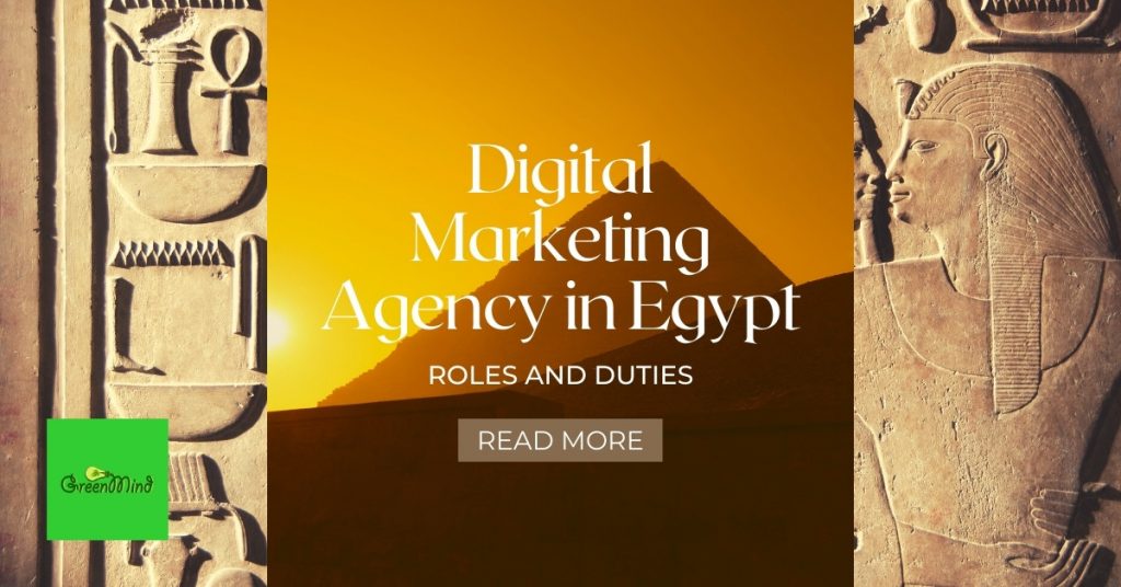 Digital Marketing Agency in Egypt Roles and Duties