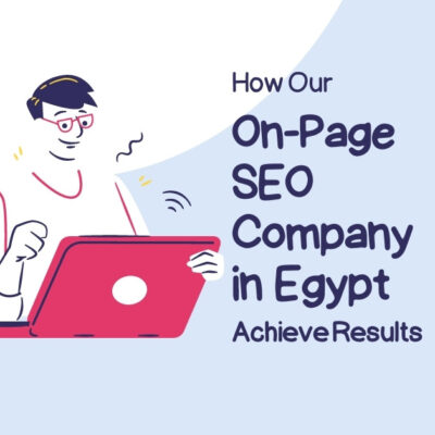 How Our On-Page SEO Company Achieve Results