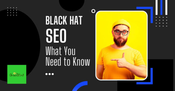 Black Hat SEO | What You Need to Know