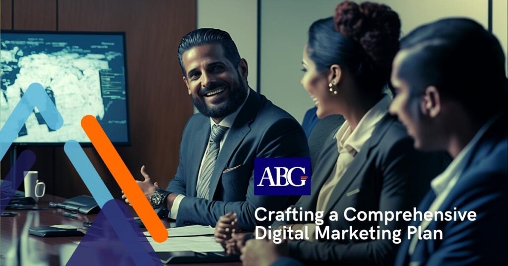 Accord Business Group - Crafting a Comprehensive Digital Marketing Plan