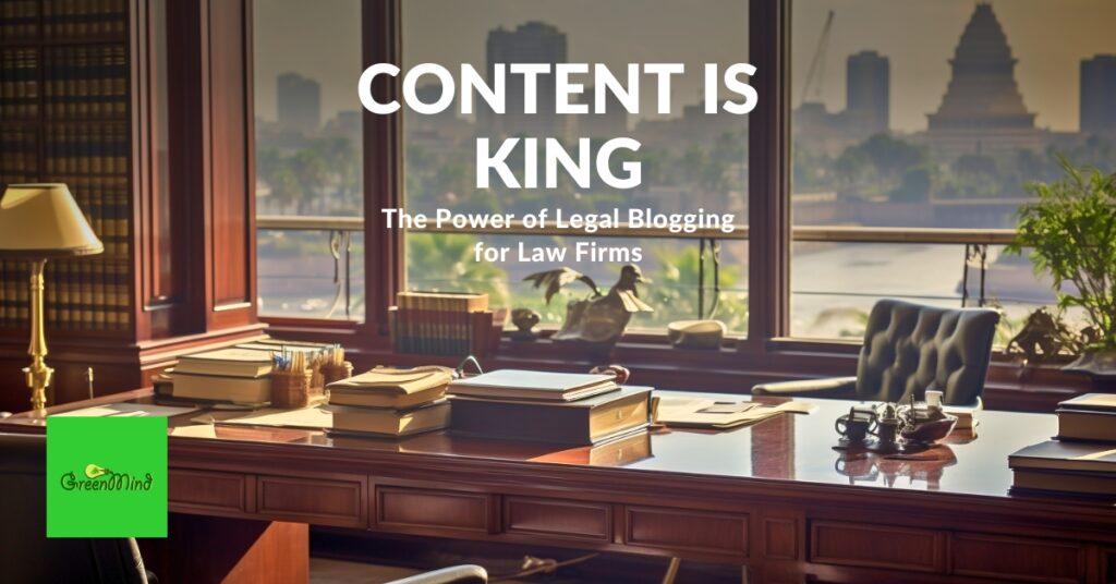 Content is King_ The Power of Legal Blogging for Law Firms