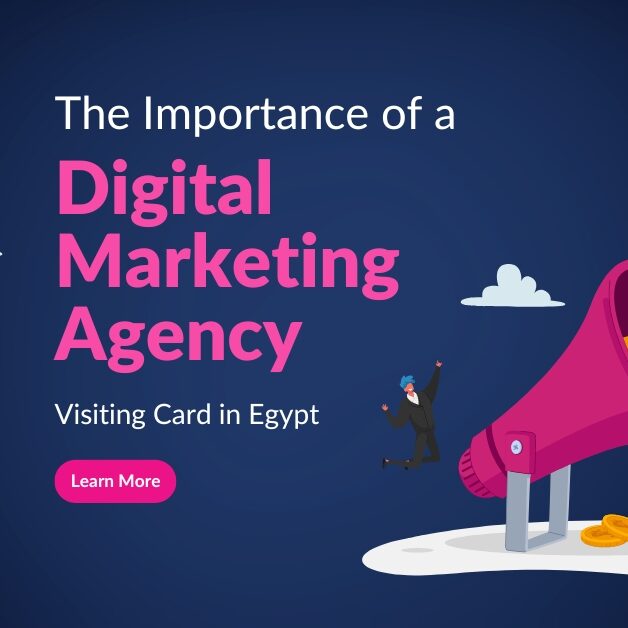 The Importance of a Digital Marketing Agency Visiting Card in Egypt