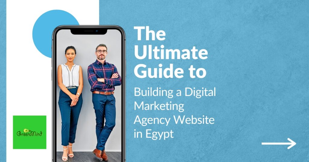 The Ultimate Guide to Building a Digital Marketing Agency Website in Egypt