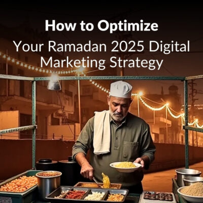 Ramadan Digital Marketing Ideas 2025 to Boost Your Business