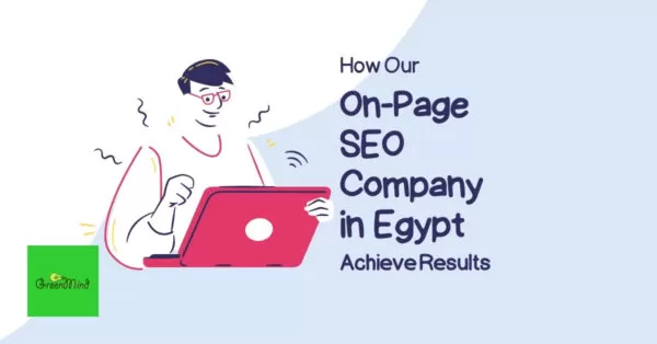How Our On-Page SEO Company Achieve Results