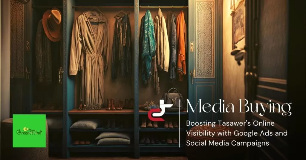 Tasawer – Case Study - Media Buying