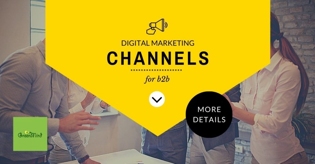 Digital marketing channels for b2b