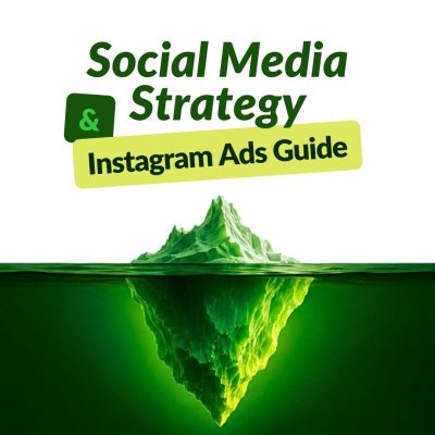Social Media Strategy & Instagram Ads Guide