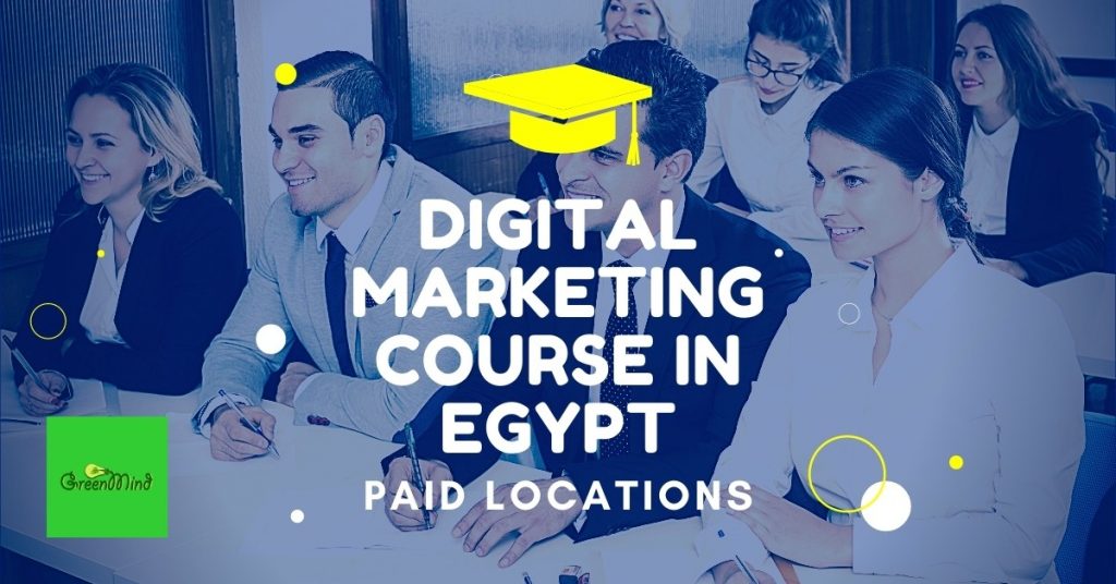 Digital Marketing Course Near You | Top Training in Egypt