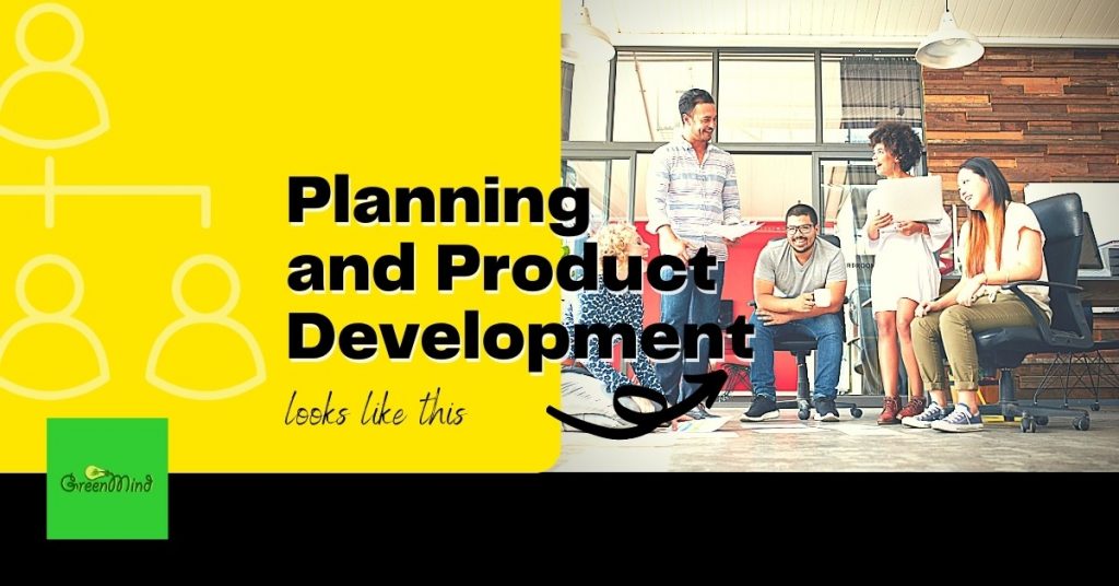 Planning and Product Development