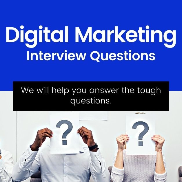 Expected Digital Marketing Interview Questions