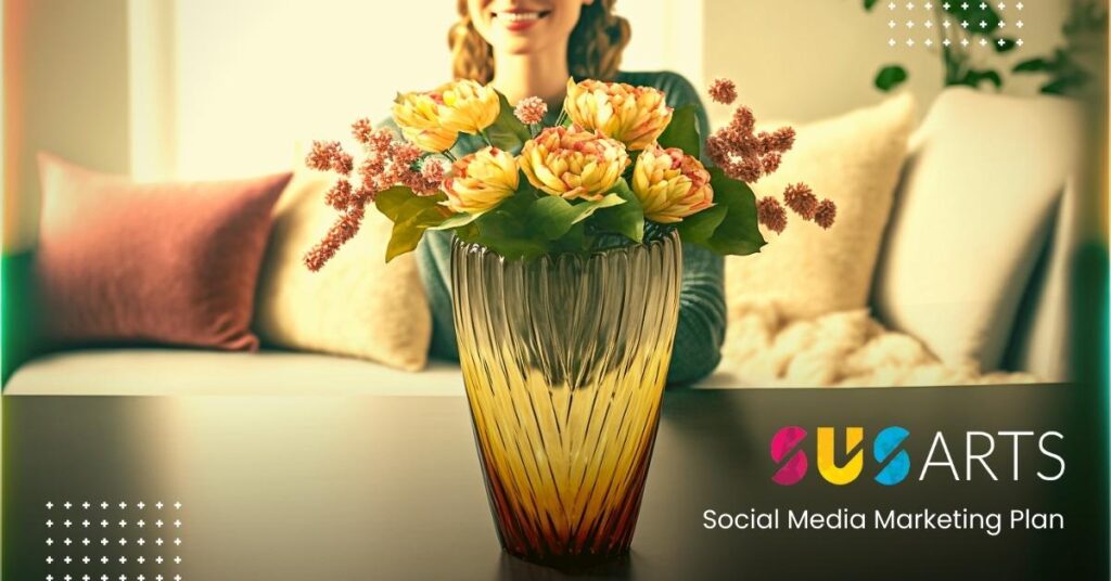 Susarts – Case Study - Social Media Marketing Plan