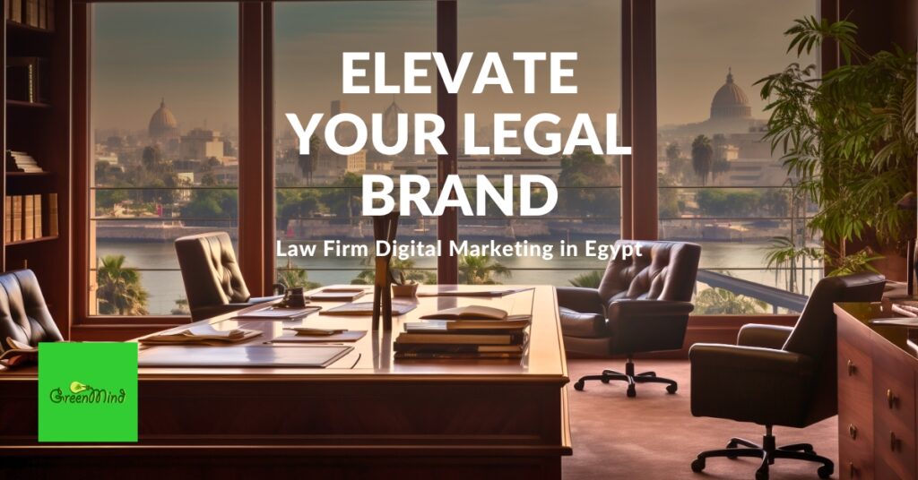 Elevate Your Law Firm Digital Marketing in Egypt