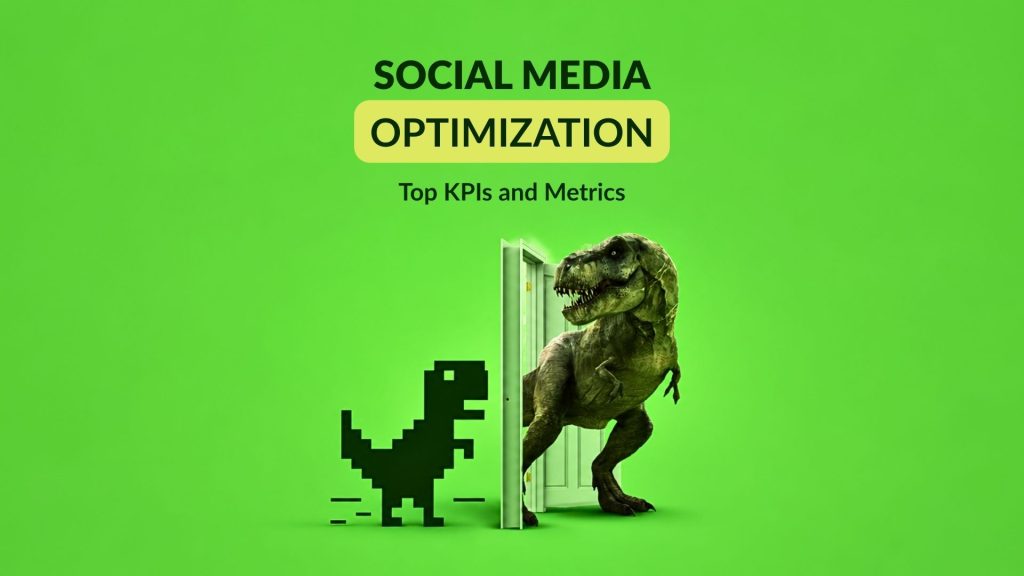 Social Media Optimization: Top KPIs and Metrics