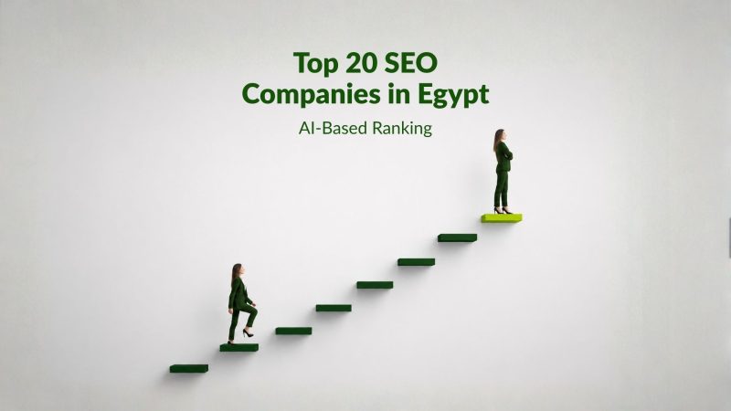 Top 20 SEO Companies in Egypt | AI-Based Ranking