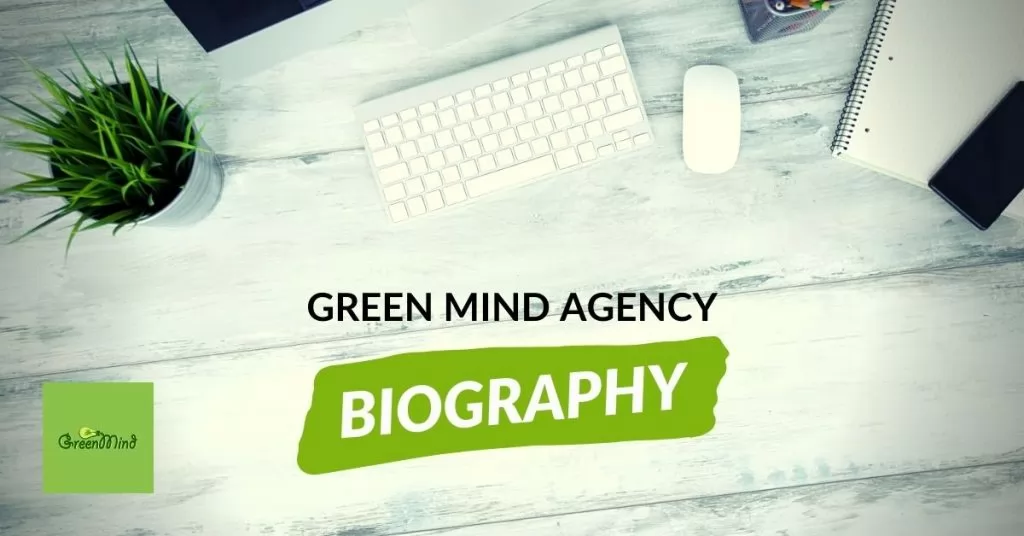 Green Mind Agency Biography