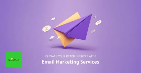 Elevate Your Reach in Egypt with Email Marketing Services