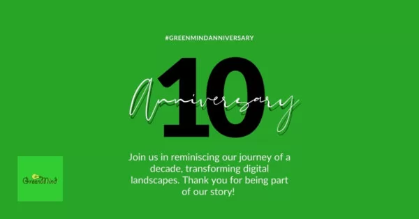 Celebrating Green Mind Agency’s 10th Anniversary: A Decade of Digital Excellence