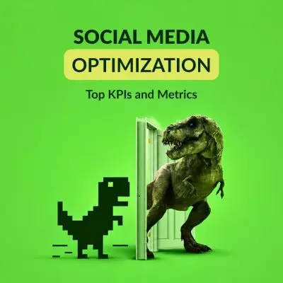 Social Media Optimization: Top KPIs and Metrics