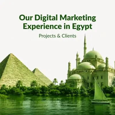 Our Digital Marketing Experience in Egypt Projects & Clients